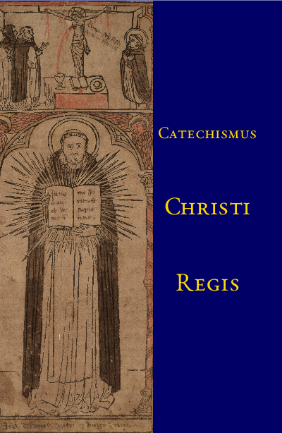 Cover of The Catechism of Christ the King