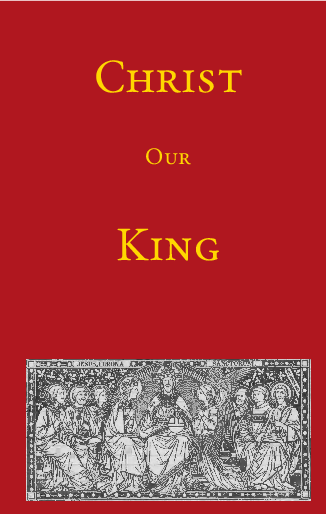 Cover for the Christ Our King