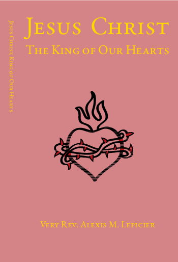 Cover for Jesus Christ, King of Our Hearts